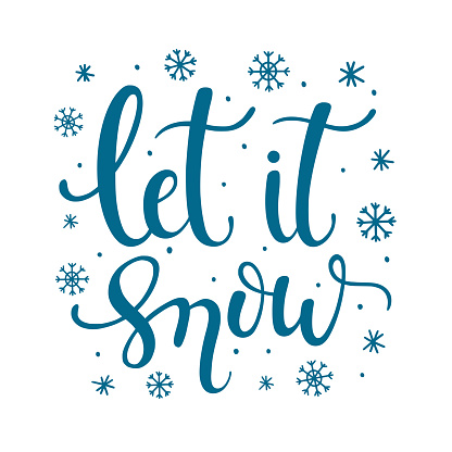 Let it snow - Hand-drawn lettering inscription with snowflakes. Isolated object on white background. Christmas, Happy New Year design for invitation, poster, card, postcard, flyer, etc.