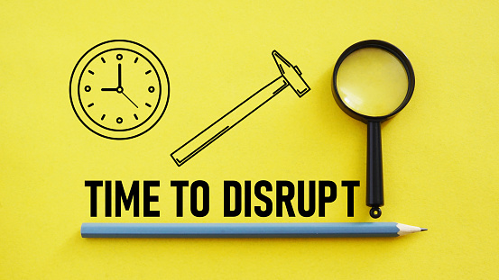 Time to Disrupt is shown using a text