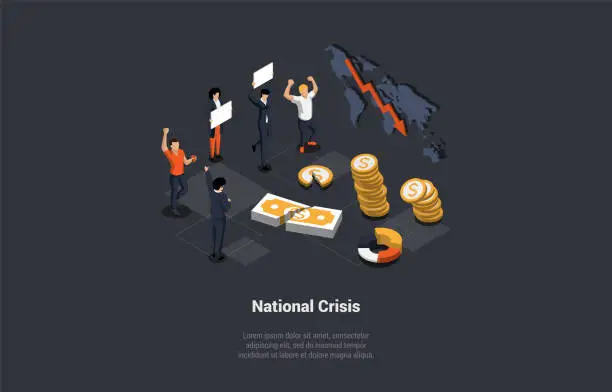 Vector illustration of Global National Crisis. Diverse People Protesters Holding Banners and Placards. Economic Decline, Downfall, Inflation, Devaluation, Stock market Crash, And Bankrupt. Isometric 3d Vector Illustration