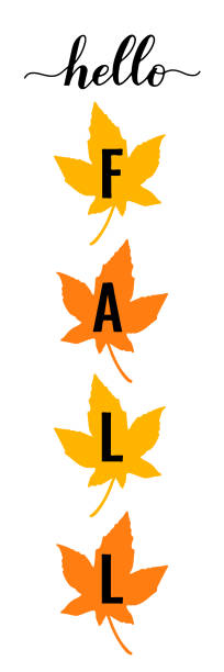 ilustraciones, imágenes clip art, dibujos animados e iconos de stock de hola signo vertical de otoño con hojas de arce. decoraciones de acción de gracias o otoño. cartel del porche de bienvenida. plantilla vectorial - house cute welcome sign greeting