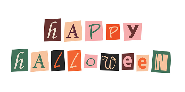 Happy Halloween phrase. Ransom text in y2k style. Newspaper clipping. Retro anonymous message. Halloween celebration.