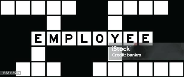 Alphabet Letter In Word Employee On Crossword Puzzle Background Stock Alphabet Letter In Word Employee On Crossword Puzzle Background Stock