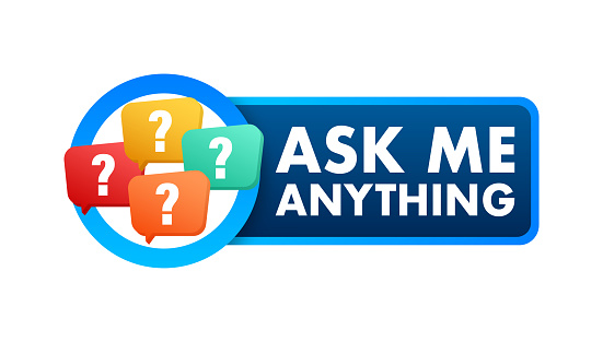 Ask me anything. Lettering for your blog, for online shop, for tags and banners. Vector stock illustrtaion