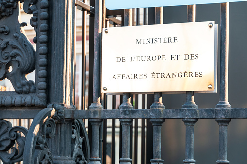 Paris : sign of Ministry for Europe and Foreign Affairs ( Ministère de l’Europe et des Affaires étrangères)