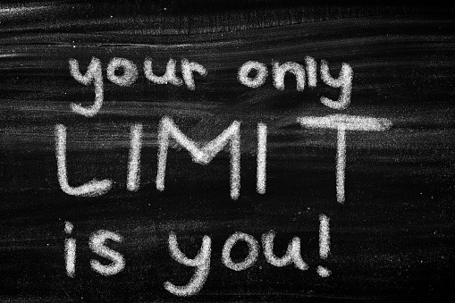Your only limit is you,motivation quote