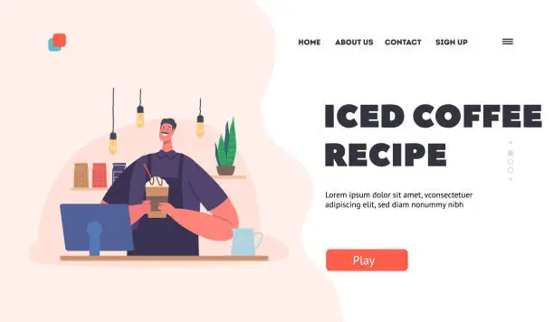 Vector illustration of Iced Coffee Recipe Landing Page Template. Freshly Brewed Drink In Hands Of Barista Wearing Apron Vector Illustration