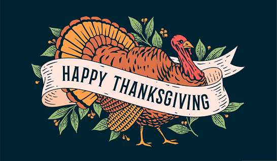 Turkey, Happy Thanksgiving. Retro greeting card with turkey, ribbon and text happy thanksgiving. Banner in engraving style for Happy Thanksgiving Day with traditional turkey. Vector Illustration