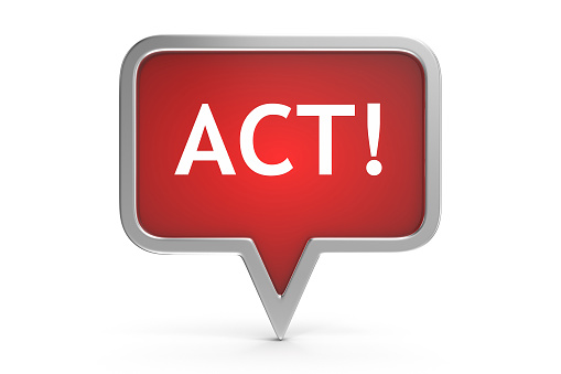 Act! Text on Red Speech Bubble , This is a 3d rendered computer generated image. Isolated on white.