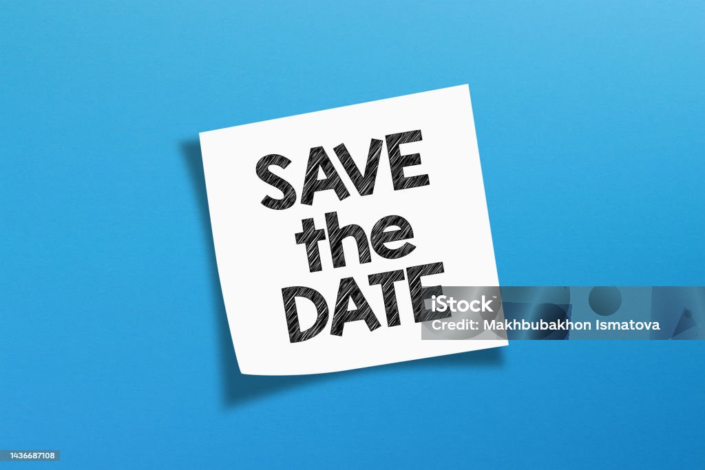 Save the date Save the date. save the date message with white note paper on blue background. Save The Date - Short Phrase Stock Photo