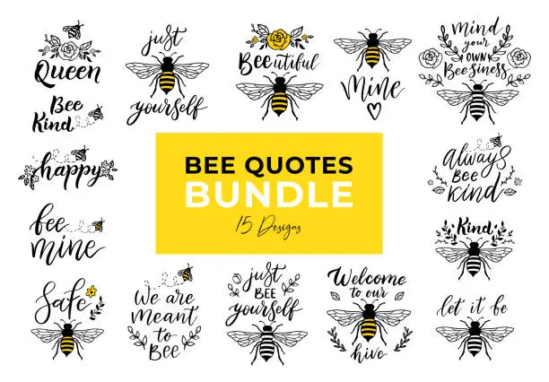 Vector illustration of Bee funny quote set, hand drawn lettering for cute print. Positive quotes isolated on white background. Vector illustration bumble collection of typography poster with sayings. Happy slogan for tshirt