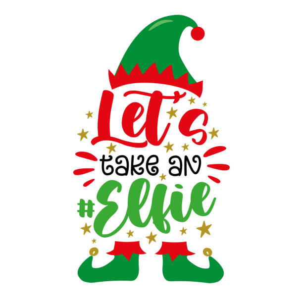 Let's take an elfie - funny slogan with elf hat and elf shoes. Let's take an elfie - funny slogan with elf hat and elf shoes. Good for T shirt print, poster, card, label, and other decoration for Christmas. ugly leprechaun stock illustrations