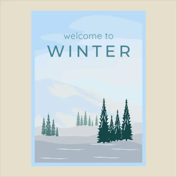 Vector illustration of winter snow landscape poster vector illustration template graphic design. pines and mountain at snowy scenery nature adventure outdoor banner