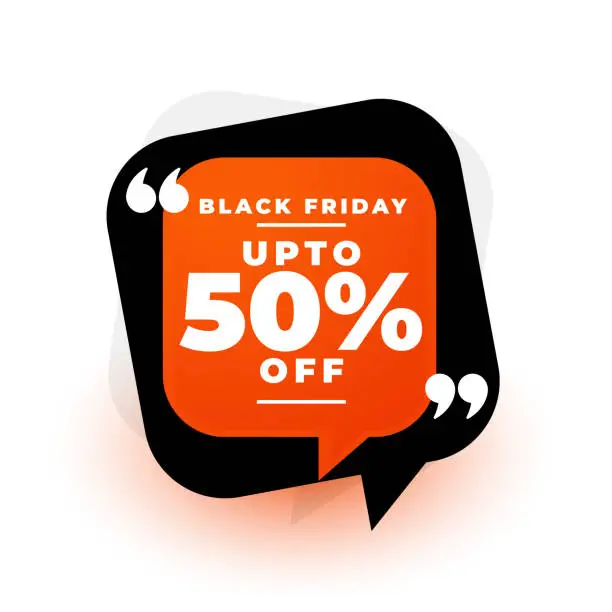 Vector illustration of black friday offer template in chat bubble design