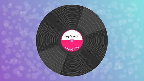 Classic vinyl music disc with a label on a background with round highlights