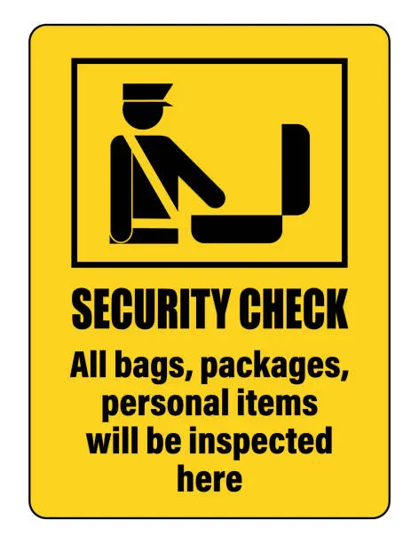 Vector illustration of Security check. All bags, packages and personal items will be inspected here. Information sign.