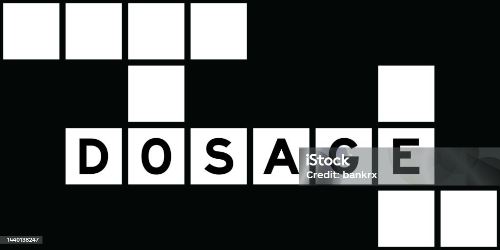 Alphabet Letter In Word Dosage On Crossword Puzzle Background Stock