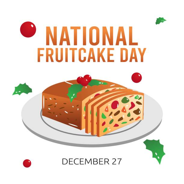 National Fruitcake Day Vector Illustration. Suitable for greeting card poster and banner. National Fruitcake Day Vector Illustration. Suitable for greeting card poster and banner. fruitcake stock illustrations