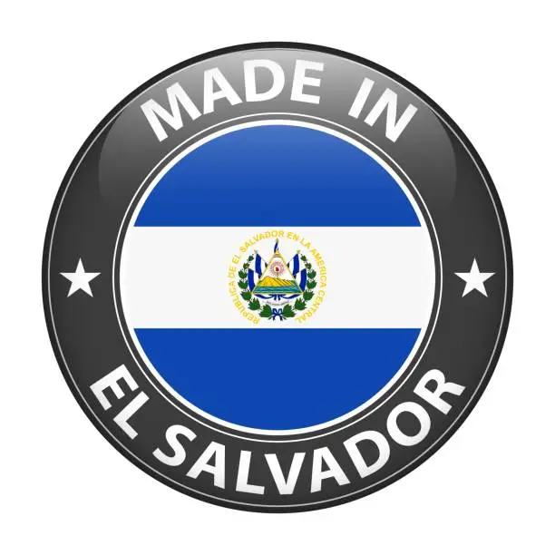 Vector illustration of Made in El Salvador badge vector. Sticker with stars and national flag. Sign isolated on white background.