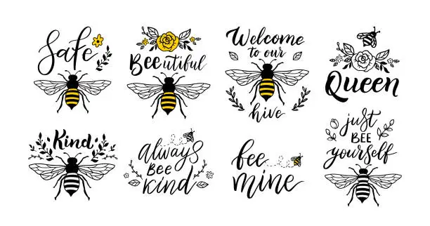 Vector illustration of Bee funny quote set, hand drawn lettering for cute print. Positive quotes isolated on white background. Vector illustration bumble collection of typography poster with sayings. Happy slogan for tshirt