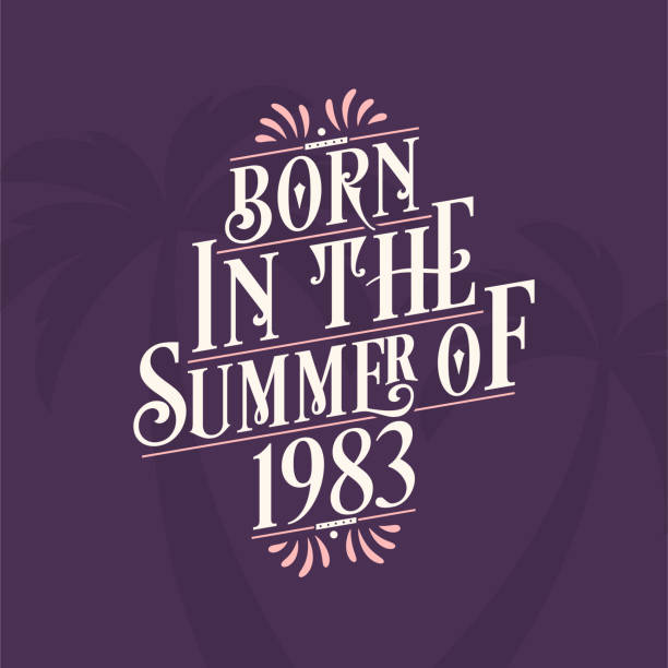 Born in the summer of 1983, Calligraphic Lettering birthday quote Born in the summer of 1983, Calligraphic Lettering birthday quote 1983 stock illustrations