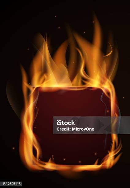 Bonfire Frame Square Blank Frame In Fire Realistic Flame Square Banner Stock Illustration ...