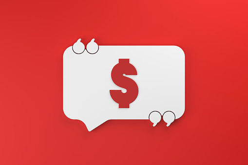 Dollar Sign written white speech bubble on red background. Communication Concept.
