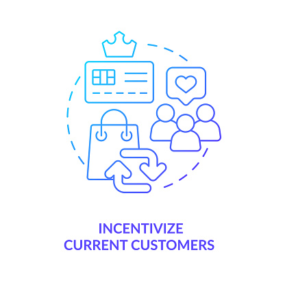 Incentivize current customers blue gradient concept icon. Marketing strategy. Finding consumers tip abstract idea thin line illustration. Isolated outline drawing. Myriad Pro-Bold font used