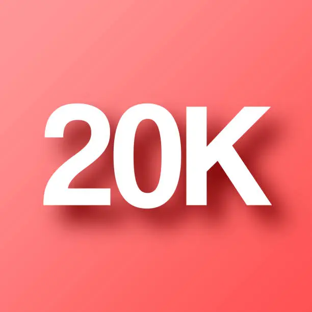Vector illustration of 20K, 20000 - Twenty thousand. Icon on Red background with shadow