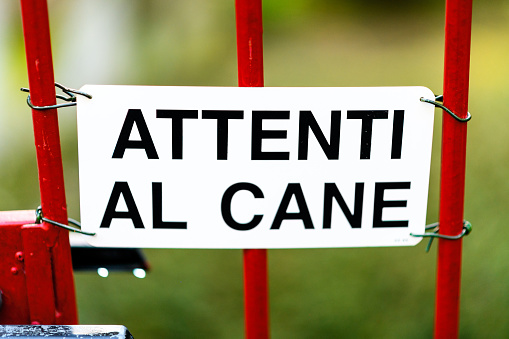 Beware of the dog Italian sign