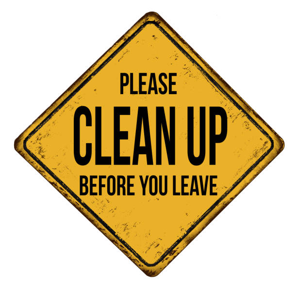 Please clean up before you leave vintage rusty metal sign Please clean up before you leave vintage rusty metal sign on a white background, vector illustration please sign here stock illustrations