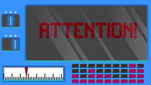 Attention text on a Digital Led Panel.