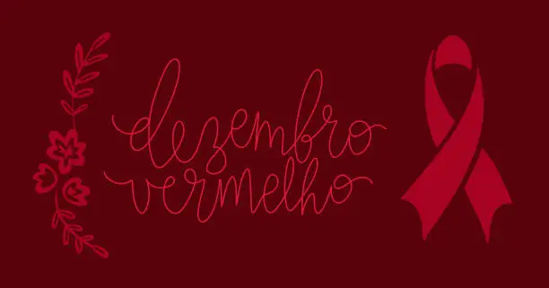 Vector illustration of Dezembro Vermelho translation from portuguese December Red, Brazil campaign for HIV AIDS awareness. Handwritten calligraphy and awareness ribbon vector