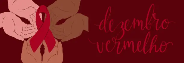 Vector illustration of Dezembro Vermelho translation from portuguese December Red, Brazil campaign for HIV AIDS awareness. Multiracial human hands holding awareness ribbon vector