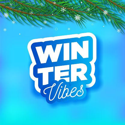 Lettering composition of Winter Vacation. Winter vibes lettering on Blue abstract background.  Vector stock illustration