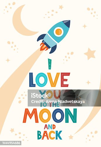 istock Hand drawn lettering I Love You To The Moon And Back for print, clothes, greeting card, children's room decor in Scandinavian style. Kids print with rocket. Vector illustration. 1444954686