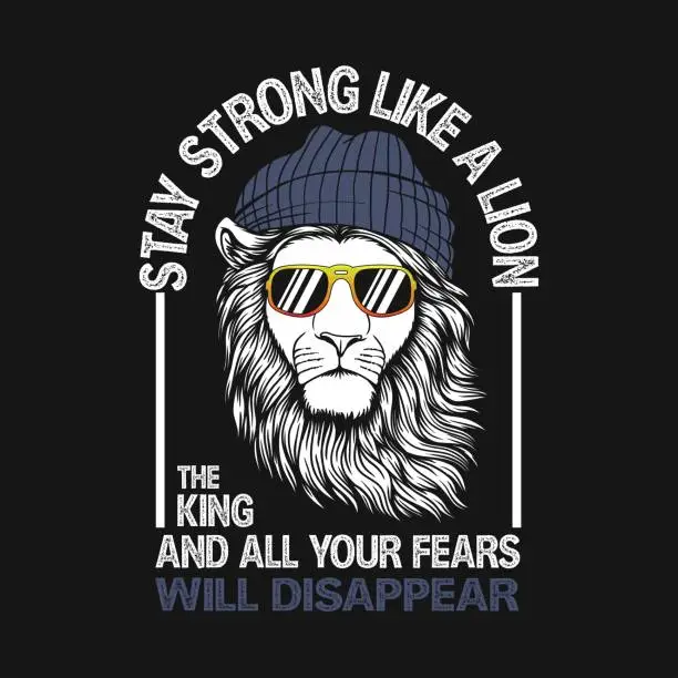 Vector illustration of Cool lion head with quotes vector illustration