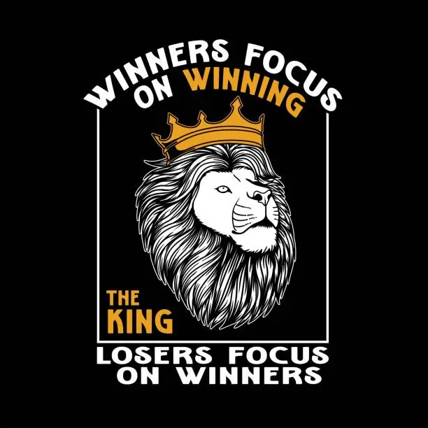 Vector illustration of King lion wearing crown with quotes vector illustration