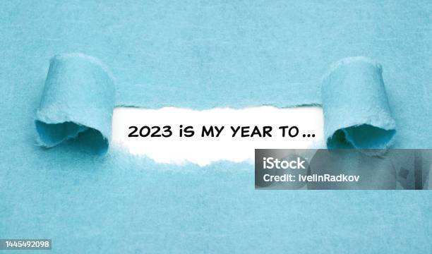 2023 Is My Year To Resolutions List Concept Stock Photo - Download Image Now - New Year Resolution, Determination, 2023