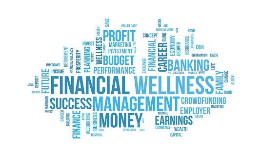 Financial Wellness world cloud background. Lifestyle awareness Vector illustration design concept.