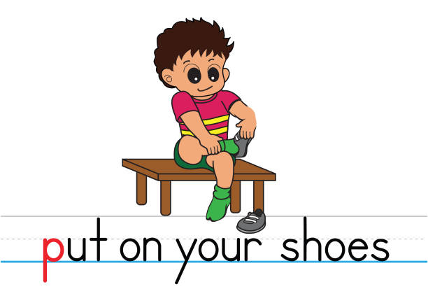 Put on your shoes Put on your shoes image with vector text alphabet boy getting dressed for school stock illustrations