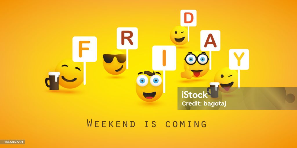 Smle Weekend Image Smile Its Friday Weekends Coming Concept With Smilies Stock ...