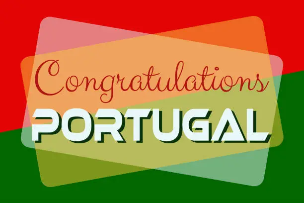 Vector illustration of Congratulations Portugal with the Portugal national flag color concept background vector design. Portugal’s football game-winner.