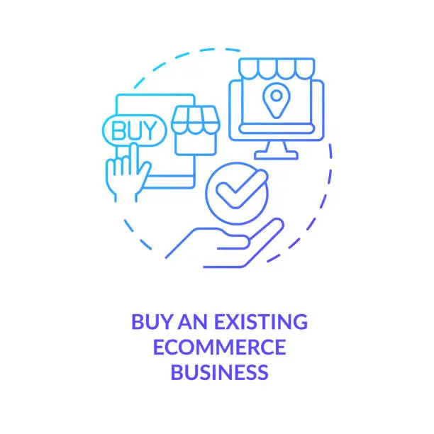 Vector illustration of Buying existing ecommerce business blue gradient concept icon