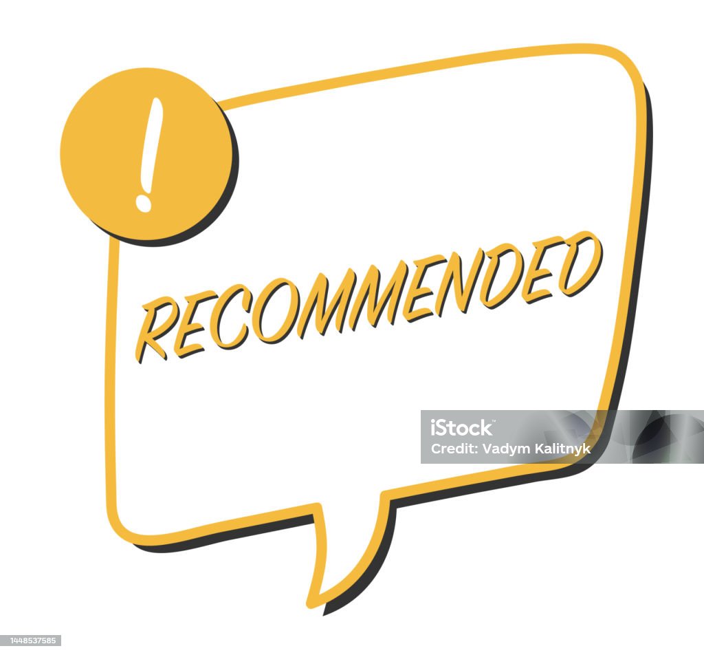 Recommended Sign Recommended Square Speech Bubble Recommended Stock ...