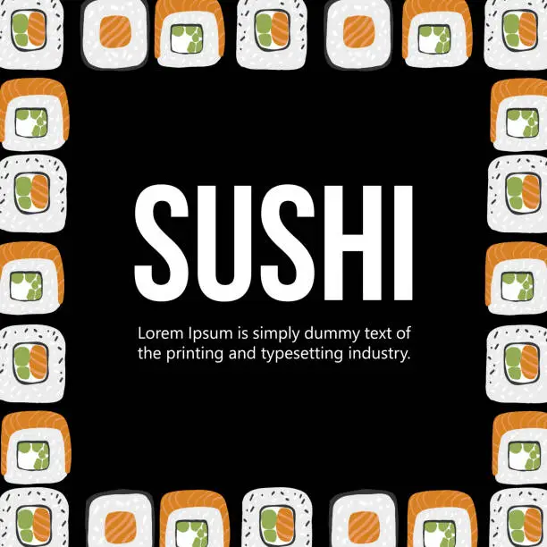 Vector illustration of Sushi roll illustrations frame on black background