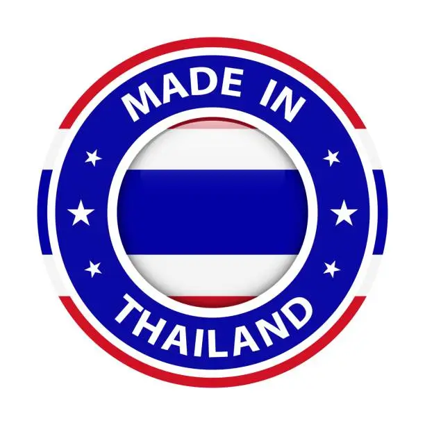 Vector illustration of Made in Thailand badge vector. Sticker with stars and national flag. Sign isolated on white background.