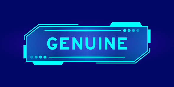 Futuristic hud banner that have word genuine on user interface screen on blue background