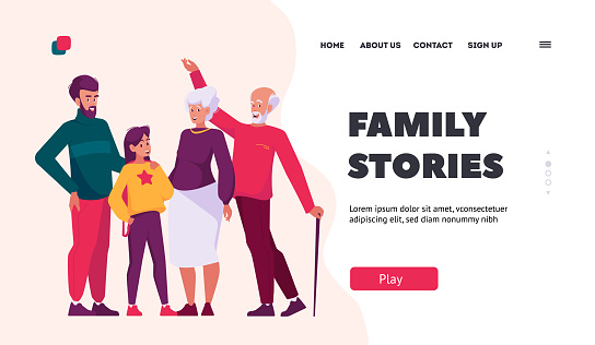 Family Stories Landing Page Template. Happy Characters Father, Daughter, Grandfather and Grandmother. Children, Parents and Grandparents Generations Together. Cartoon People Vector Illustration