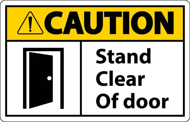 Vector illustration of Caution Stand Clear Of Door Symbol Sign On White Background