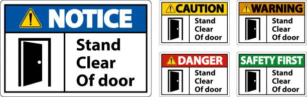 Vector illustration of Caution Stand Clear Of Door Symbol Sign On White Background